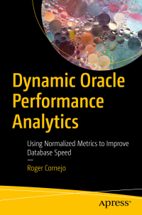 Imagen de portada: Dynamic Oracle Performance Analytics 9781484241363