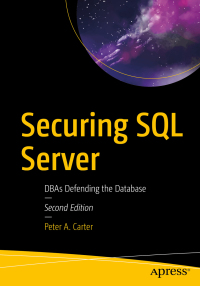 Omslagafbeelding: Securing SQL Server 2nd edition 9781484241608