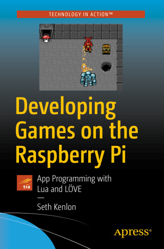 Cover image: Developing Games on the Raspberry Pi 9781484241691