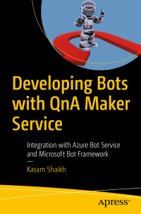 Omslagafbeelding: Developing Bots with QnA Maker Service 9781484241844