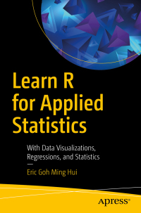 Cover image: Learn R for Applied Statistics 9781484241998