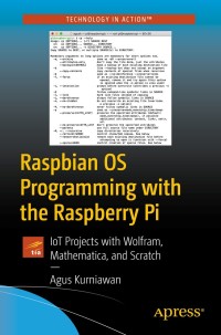 Cover image: Raspbian OS Programming with the Raspberry Pi 9781484242117