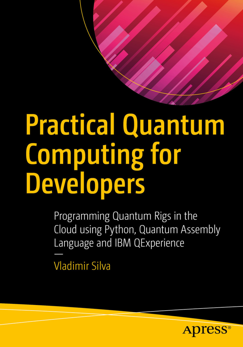 Practical Quantum Computing for Developers (eBook)