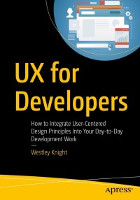 Imagen de portada: UX for Developers 9781484242261