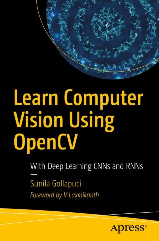 Cover image: Learn Computer Vision Using OpenCV 9781484242605