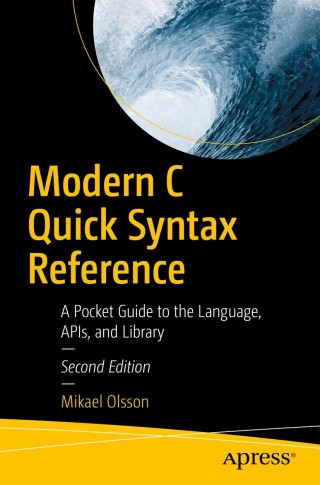Immagine di copertina: Modern C Quick Syntax Reference 2nd edition 9781484242872