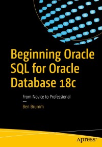 Omslagafbeelding: Beginning Oracle SQL for Oracle Database 18c 9781484244296