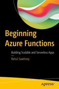 Cover image: Beginning Azure Functions 9781484244432