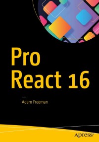 Cover image: Pro React 16 9781484244500