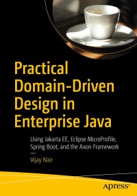 Cover image: Practical Domain-Driven Design in Enterprise Java 9781484245422