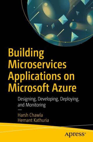 Cover image: Building Microservices Applications on Microsoft Azure 9781484248270