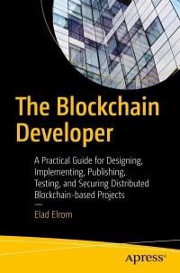 Cover image: The Blockchain Developer 9781484248461