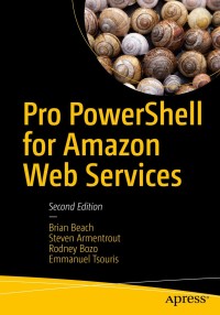 Cover image: Pro PowerShell for Amazon Web Services 2nd edition 9781484248492