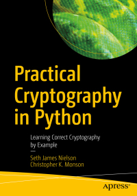 Imagen de portada: Practical Cryptography in Python 9781484248997