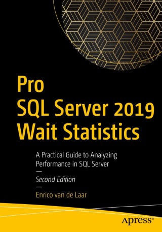 Cover image: Pro SQL Server 2019 Wait Statistics 2nd edition 9781484249154