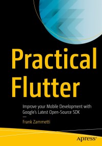 Imagen de portada: Practical Flutter 9781484249710