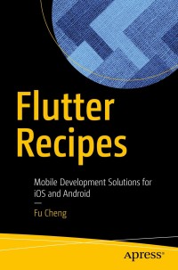 Cover image: Flutter Recipes 9781484249819