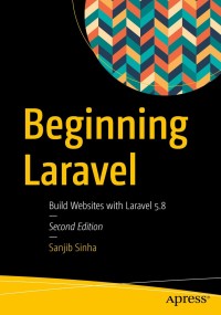 Cover image: Beginning Laravel 2nd edition 9781484249901