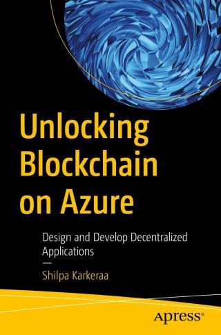 صورة الغلاف: Unlocking Blockchain on Azure 9781484250426