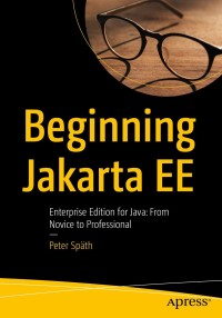 Cover image: Beginning Jakarta EE 9781484250785