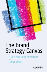 Cover image: The Brand Strategy Canvas 9781484251584
