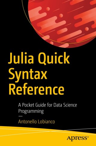 Titelbild: Julia Quick Syntax Reference 9781484251898