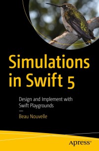 Cover image: Simulations in Swift 5 9781484253366