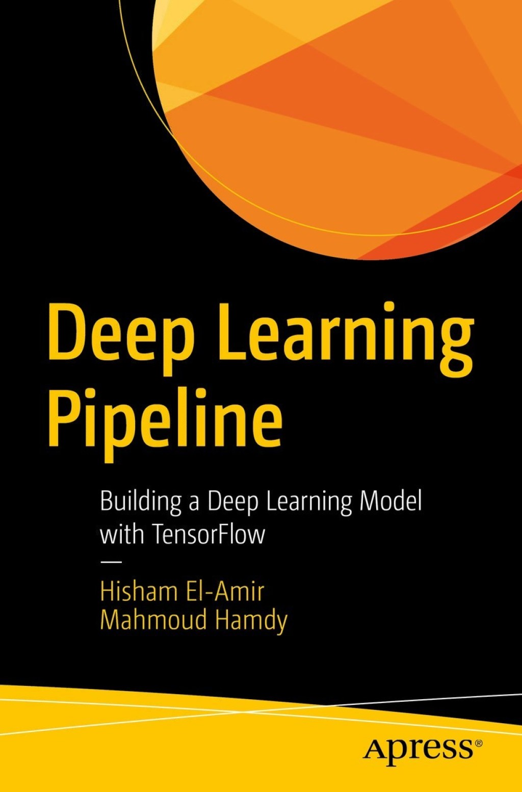 Deep Learning Pipeline Building a Deep Learning Model with TensorFlow