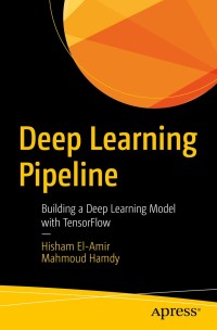 Imagen de portada: Deep Learning Pipeline 9781484253489