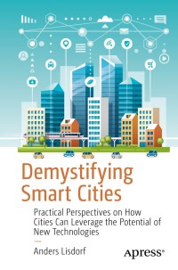 Imagen de portada: Demystifying Smart Cities 9781484253762