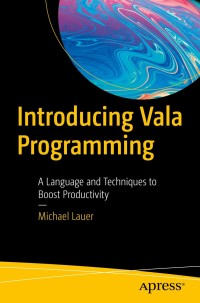 Cover image: Introducing Vala Programming 9781484253793