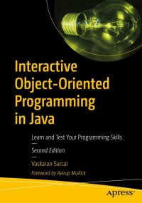 Cover image: Interactive Object-Oriented Programming in Java 2nd edition 9781484254035