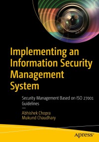 Cover image: Implementing an Information Security Management System 9781484254127