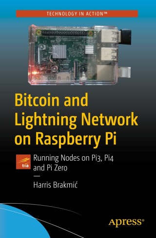 Cover image: Bitcoin and Lightning Network on Raspberry Pi 9781484255216