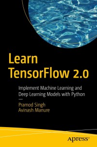 Cover image: Learn TensorFlow 2.0 9781484255605