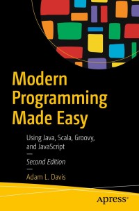 Imagen de portada: Modern Programming Made Easy 2nd edition 9781484255681