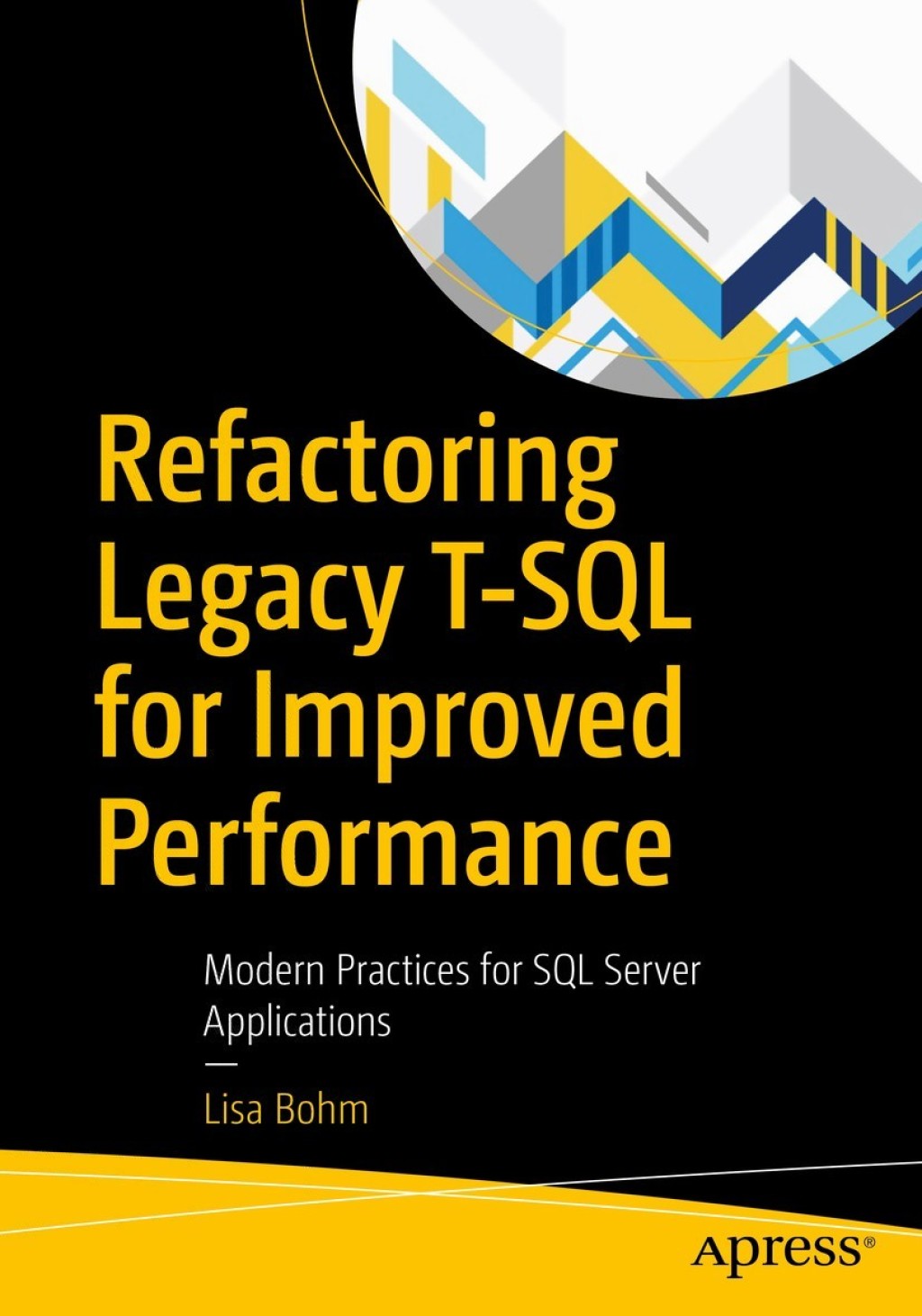 Refactoring Legacy T-SQL for Improved Performance (eBook Rental)