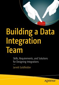 Cover image: Building a Data Integration Team 9781484256527