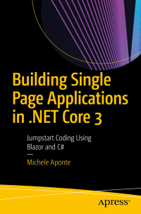 Titelbild: Building Single Page Applications in .NET Core 3 9781484257463