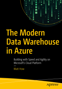 Cover image: The Modern Data Warehouse in Azure 9781484258224
