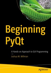 Cover image: Beginning PyQt 9781484258569