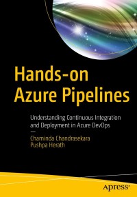 Cover image: Hands-on Azure Pipelines 9781484259016