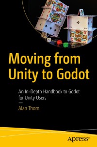 صورة الغلاف: Moving from Unity to Godot 9781484259078