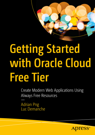 Cover image: Getting Started with Oracle Cloud Free Tier 9781484260104