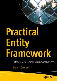 Cover image: Practical Entity Framework 9781484260432