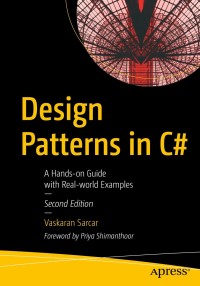 Cover image: Design Patterns in C# 2nd edition 9781484260616