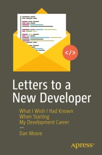 Cover image: Letters to a New Developer 9781484260739