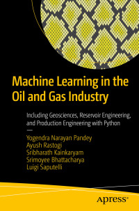 Titelbild: Machine Learning in the Oil and Gas Industry 9781484260937