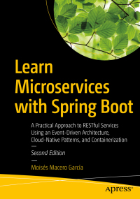 Cover image: Learn Microservices with Spring Boot 2nd edition 9781484261309