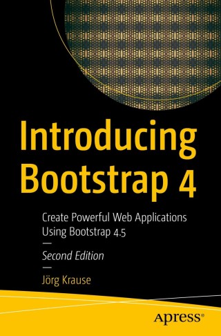 Cover image: Introducing Bootstrap 4 2nd edition 9781484262023